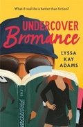 Cover: Undercover Bromance - Headline Eternal