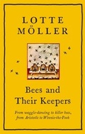 Cover: Bees and Their Keepers - MacLehose Press