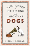 Cover: A Dictionary of Interesting and Important Dogs - Short Books Ltd