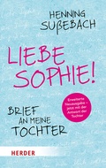 Cover: Liebe Sophie! - Verlag Herder