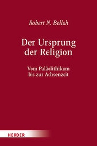 Enlarge image Cover: Der Ursprung der Religion - Verlag Herder