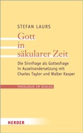 Cover: Gott in s&auml;kularer Zeit - Verlag Herder