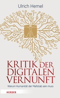 Cover: Kritik der digitalen Vernunft - Verlag Herder