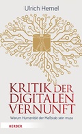 Cover: Kritik der digitalen Vernunft - Verlag Herder