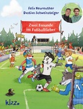 Cover: Zwei Freunde im Fu&szlig;ballfieber - kizz in Herder