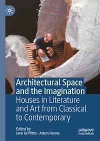 Enlarge image Cover: Architectural Space and the Imagination - Palgrave Macmillan