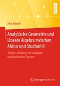 Cover: Analytische Geometrie und Lineare Algebra zwischen Abitur und Studium II - Springer Spektrum