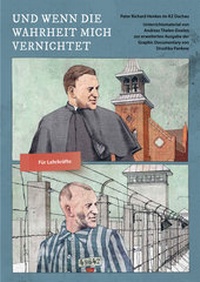 Abbildung von: Und wenn die Wahrheit mich vernichtet (Lehrerausgabe) - Pallotti
