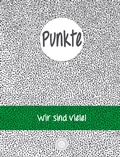Cover: Punkte - 360 Grad Verlag und Medien