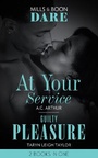 Cover: At Your Service / Guilty Pleasure - Mills & Boon