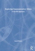 Cover: Exploring Communication Ethics - Routledge