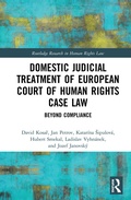 Cover: Domestic Judicial Treatment of European Court of Human Rights Case Law - Routledge