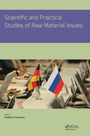 Cover: Scientific and Practical Studies of Raw Material Issues - CRC Press