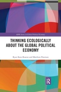 Cover: Thinking Ecologically About the Global Political Economy - Routledge