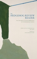 Cover: The Hedgehog Review Reader - Manetti Shrem Museum