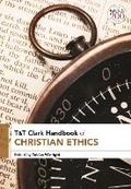 Cover: T&T Clark Handbook of Christian Ethics - T.& T.Clark Ltd