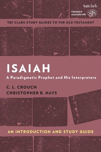 Enlarge image Cover: Isaiah: An Introduction and Study Guide - T.& T.Clark Ltd
