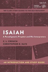 Enlarge image Cover: Isaiah: An Introduction and Study Guide - T.& T.Clark Ltd