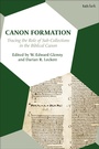 Cover: Canon Formation - T.& T.Clark Ltd