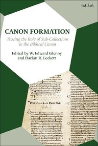 Enlarge image Cover: Canon Formation - T.& T.Clark Ltd