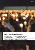 Cover: T&T Clark Handbook of Public Theology - T.& T.Clark Ltd