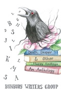 Cover: Death, Despair & Other Happy Endings - The Book Reality Experience