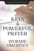 Cover: Keys to Powerful Prayer - Harvest House Publishers,U.S.