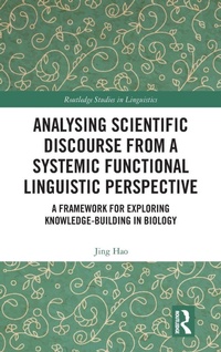 Enlarge image Cover: Analysing Scientific Discourse from A Systemic Functional Linguistic Perspective - Routledge
