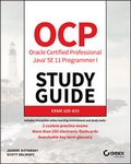 Cover: OCP Oracle Certified Professional Java SE 11 Programmer I Study Guide - Wiley-Scrivener