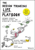 Cover: The Design Thinking Life Playbook - Wiley-Scrivener