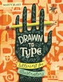 Cover: Drawn to Type - Bloomsbury Visual Arts