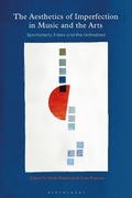 Cover: The Aesthetics of Imperfection in Music and the Arts - Bloomsbury Academic