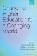 Cover: Changing Higher Education for a Changing World - Bloomsbury Academic