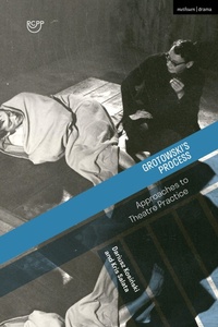 Enlarge image Cover: Grotowski's Process - Bloomsbury Academic
