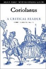 Cover: Coriolanus: A Critical Reader - The Arden Shakespeare