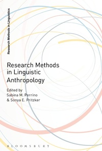 Abbildung von: Research Methods in Linguistic Anthropology - Bloomsbury Academic