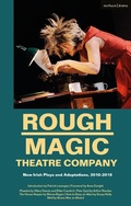 Cover: Rough Magic Theatre Company - Methuen Drama