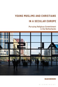 Abbildung von: Young Muslims and Christians in a Secular Europe - Bloomsbury Academic