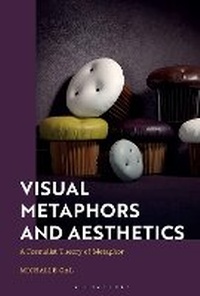 Enlarge image Cover: Visual Metaphors and Aesthetics - Bloomsbury Academic
