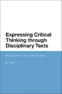 Enlarge image Cover: Expressing Critical Thinking through Disciplinary Texts - Bloomsbury Academic