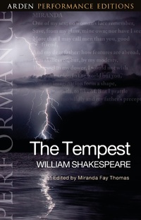 Enlarge image Cover: The Tempest: Arden Performance Editions - The Arden Shakespeare