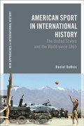 Bild: American Sport in International History - Bloomsbury Academic