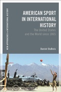 Cover: American Sport in International History - Bloomsbury Academic