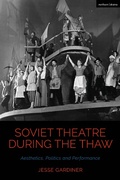 Cover: Soviet Theatre during the Thaw - Methuen Drama