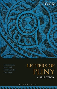 Abbildung von: Letters of Pliny: A Selection - Bloomsbury Academic