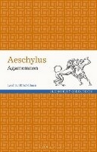Abbildung von: Aeschylus: Agamemnon - Bloomsbury Academic