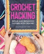 Cover: Crochet Hacking - David & Charles