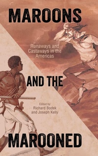 Enlarge image Cover: Maroons and the Marooned - University Press of Mississippi