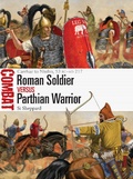 Cover: Roman Soldier vs Parthian Warrior - Osprey Publishing