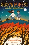 Cover: Shock Forest and other magical stories: A Bloomsbury Reader - Bloomsbury Education
